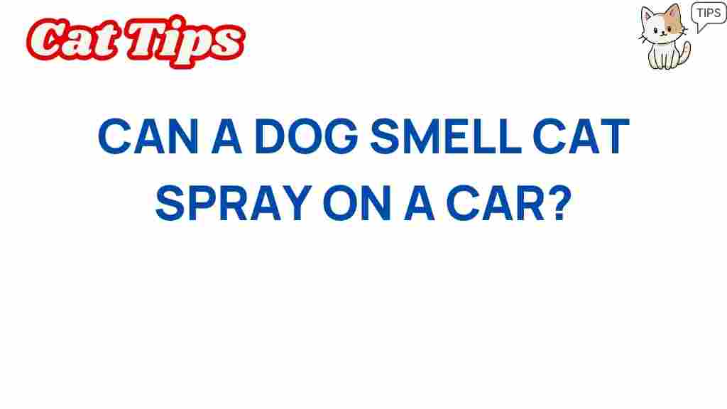can-dogs-smell-cat-spray