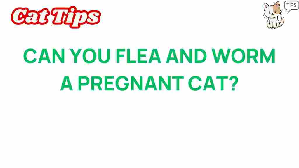 pregnant-cats-flea-worm-treatment