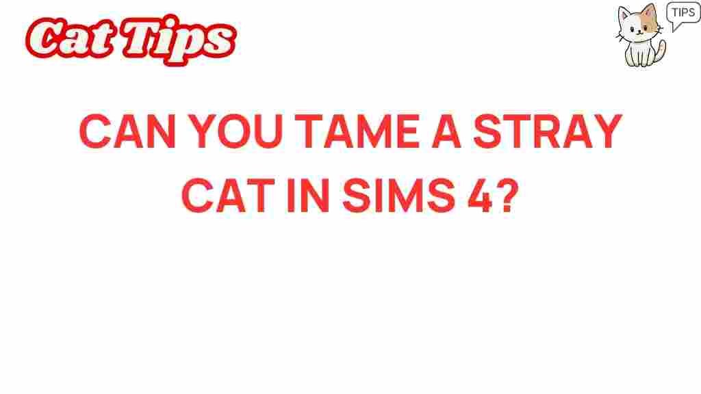 sims4-tame-stray-cats