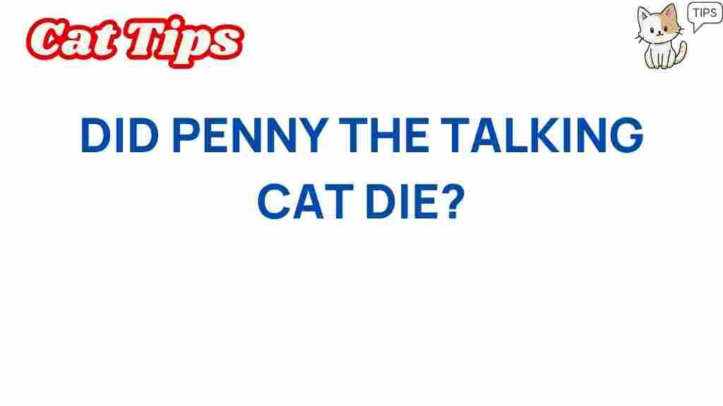 penny-talking-cat-death