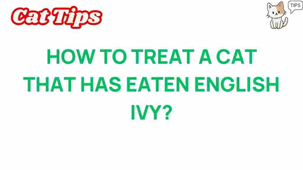 cat-health-english-ivy-treatment
