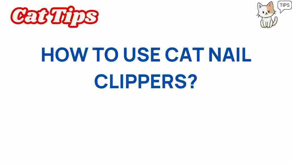 cat-nail-clippers-guide
