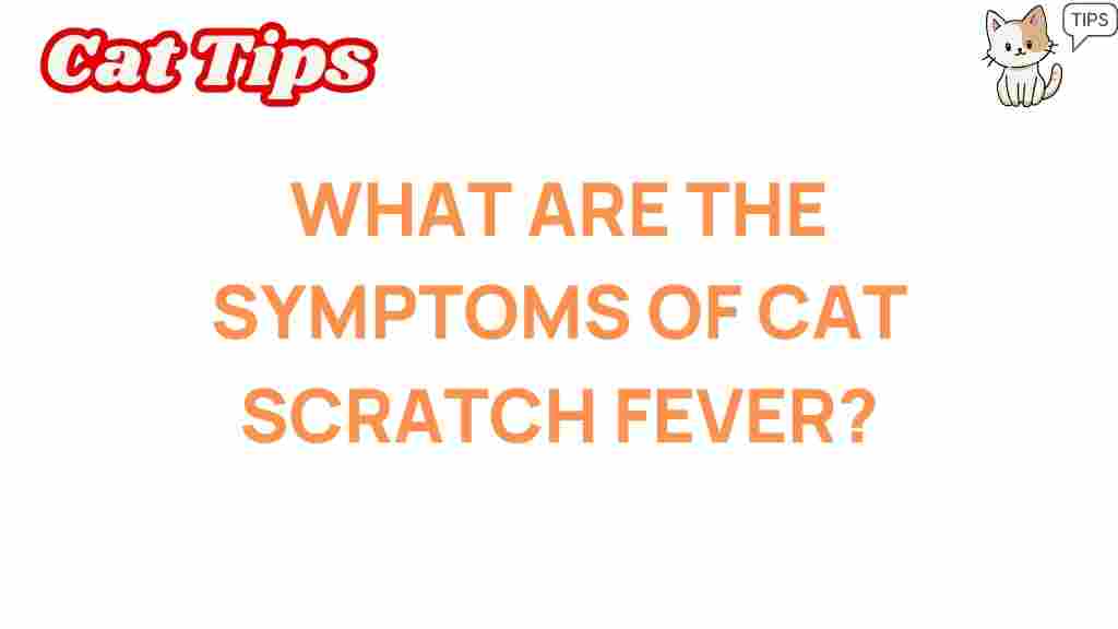 cat-scratch-fever-symptoms