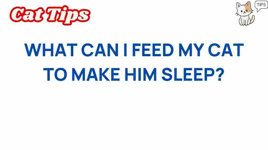 cat-sleep-foods-help