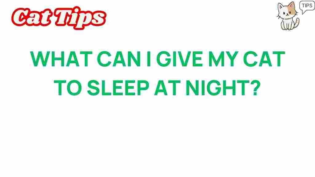 cat-sleep-aid-solutions