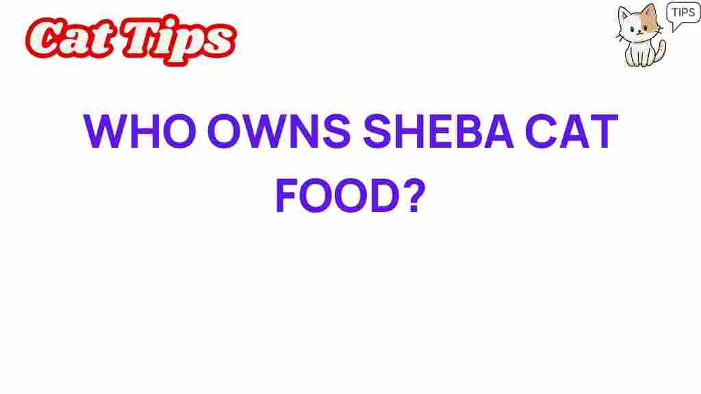 who-owns-sheba-cat-food