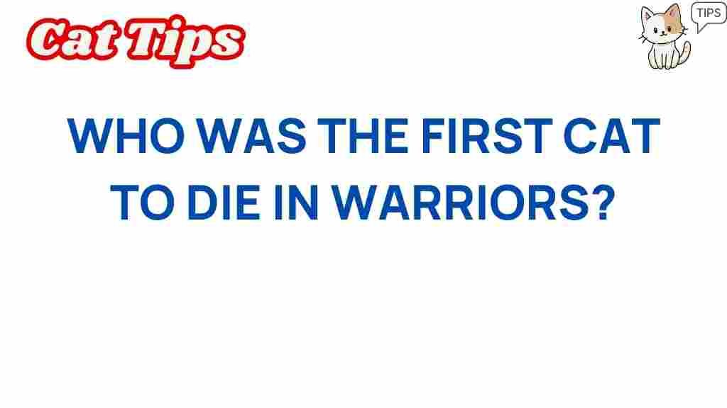 first-cat-die-warriors