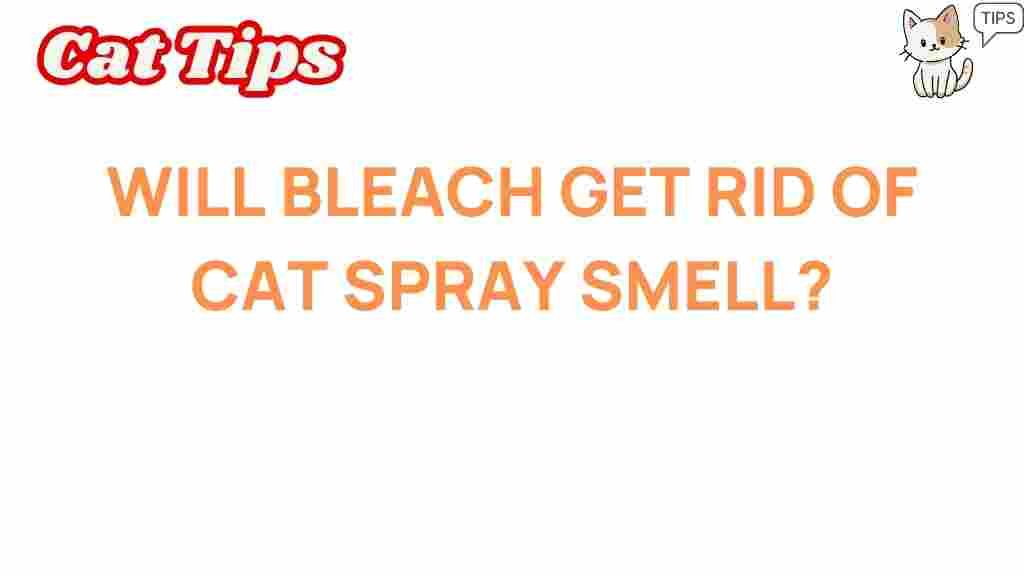 bleach-cat-spray-odor-removal